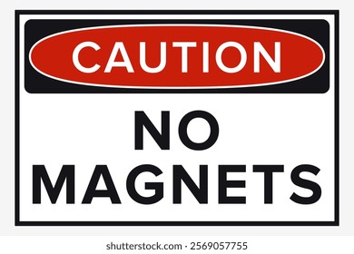 Do Not Place Near Magnet. Packaging Symbol. Sign and Label Indicating Items Are Sensitive to Magnetic Fields. Protects Electronic Components or Magnetically Recorded Data. No Magnets - Vector Symbol