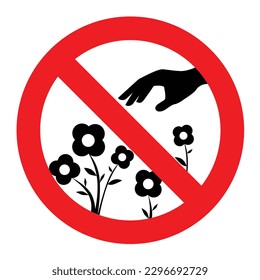 Do not pluck flowers sign do not pick flowers sign