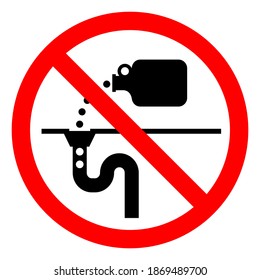 Do Not Pour Down Drain Fields Symbol Sign ,Vector Illustration, Isolate On White Background Label .EPS10