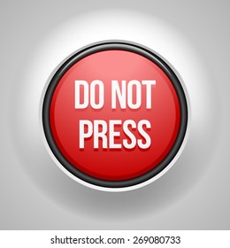 Do not press button