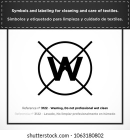 Do not professional wet clean. PICTORIAL symbols and labeling for cleaning and care of textiles.
(ISO) - Set icons clothes - Vectorized graphic symbols for laundry