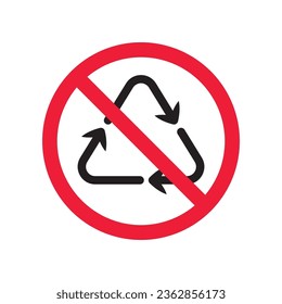 Do not recycle icon. Prohibited recycling vector icon. No recycle icon. Forbidden recycle icon. Warning, caution, attention, restriction, danger flat sign design. Do not litter, keep are clean sign