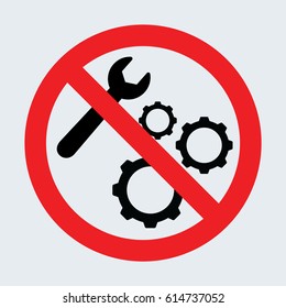 Do not repair sign gray
