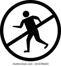 Do not run vector icon. filled flat sign for mobile concept and web design. No run prohibition sign glyph icon. Symbol, logo illustration. Vector graphics