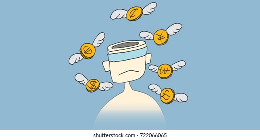 I do not see the flow of the economy.blindfold a person.Winged coin flying around a person.