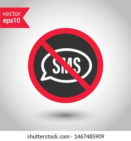 Do not send message vector sign design. Forbidden mailing SMS icon. Prohibited SMS vector icon. Warning, caution, attention, restriction. No messaging flat icon.