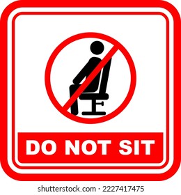 Do Not Sit Here, sign vector