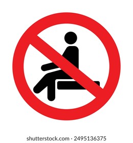 Do not sit here sign