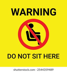  Do not sit here sign vector