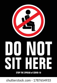 Do Not Sit Here Sign/symbol/icon Isolated Black Background Vector Illustration.