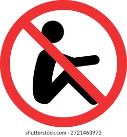 No se siente en la señal del suelo. Señales y símbolos prohibidos.