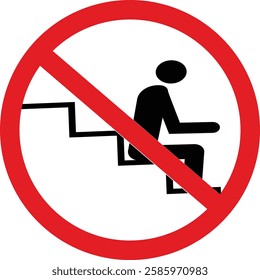 Do Not Sit on Staircase Icon Sign for sticker print. Social distancing for shuttle bus, air plane, subway, railway, tram, ferry, train, cable car, taxi, bank, Government office.