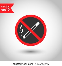 Do not smoke cigarette icon. Smoking prohibited. Forbidden smoke icon sign. No Tobacco vector icon. Restriction icon. Warning Caution sign. EPS 10 flat symbol.