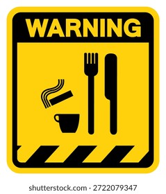 Do Not Smoke,Eat Or Drink Warning Sign, Vector Illustration, Isolate On White Background Label.EPS10