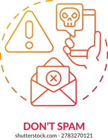 Do not spam red gradient concept icon. Unwanted message. Internet communication. Netiquette rule abstract idea thin line illustration. Isolated outline drawing