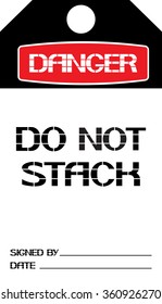 Do not stack.
The label danger text version on a white background,vertical rectangle.