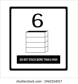 Do not stack more than 6 high vector icon logo symbol illustration template