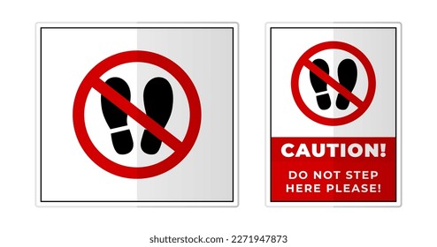 Do Not Step Here Please Sign Label Symbol Icon Vector Illustration