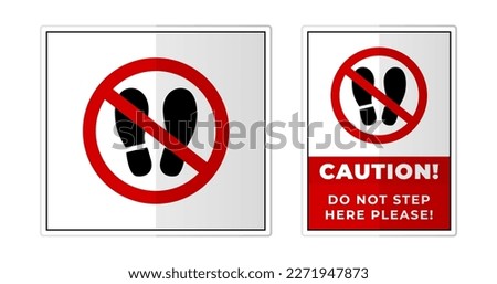 Do Not Step Here Please Sign Label Symbol Icon Vector Illustration