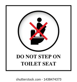 Do not step on toilet seat sign