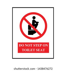 Do not step on toilet seat sign