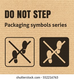 DO NOT STEP packaging symbol on a corrugated cardboard background. For use on cardboard boxes, packages and parcels. EPS10 vector illustration