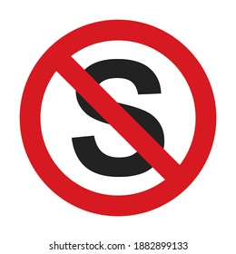 Do not stop. Restriction road sign. 
