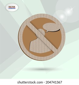 Do not talk. Chat sign.cardboard vector