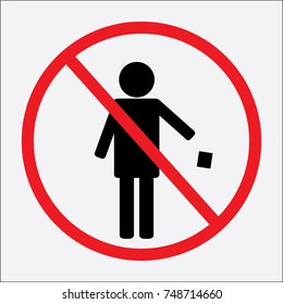 Do not throw garbage.
