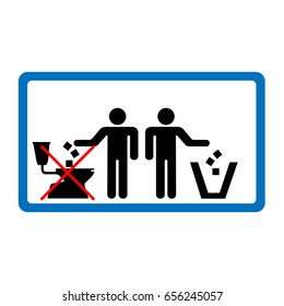 Do not throw litter in toilet sign in blue rectangle