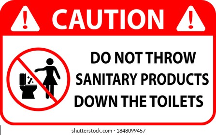 Do not throw sanitary products down the toilets caution sign, banner vector Illustration for print