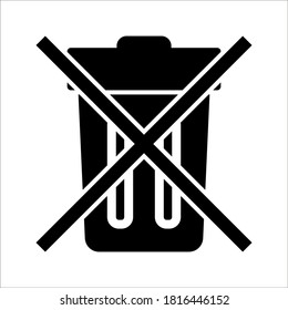 Do not throw in the trash icon. Special disposal sign. on white background