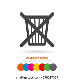 Do not throw in trash. Recycle bin sign icon. Classic flat icon. Colored circles. Vector