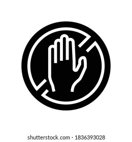 do not touch crossed out sign glyph icon vector. do not touch crossed out sign sign. isolated contour symbol black illustration