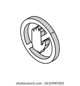 do not touch crossed out sign isometric icon vector. do not touch crossed out sign sign. isolated symbol illustration