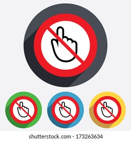 Do not touch. Hand cursor sign icon. Hand pointer symbol. Red circle prohibition sign. Stop flat symbol. Vector