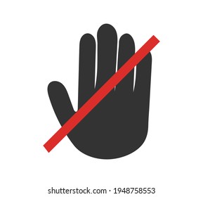 No toque el icono de la mano. Señal de prohibición. Signo del diseño plano de parada. Ilustración vectorial