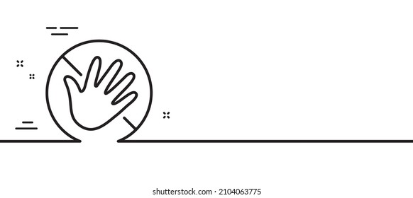 Do not touch hand line icon. Hygiene rules - No touch with bare hand sign. For clean hands symbol. Minimal line illustration background. Do not touch line icon pattern banner. Vector