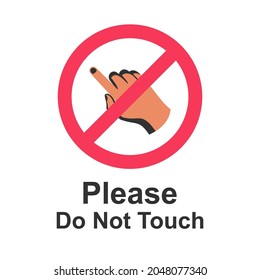 Do not touch icon. Finger hand and red prohibition sign. Symbol rejection. Caution pictogram. Stop icon. Vector illustration flat design. Isolated on white background.