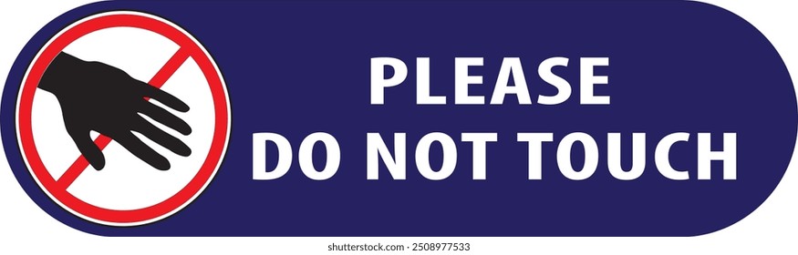 Do not touch industrial safety warning sign notice vector