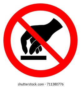 Do not touch, prohibition sign with horizontal line. Isolated vector illustration.