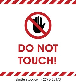 Do Not Touch Safety Caution Warning Stock Vector (Royalty Free ...