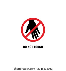 384 Do Not Touch Logo Images, Stock Photos & Vectors | Shutterstock