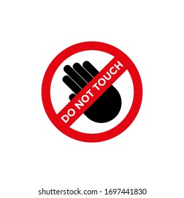 Do not touch sign vector illustration