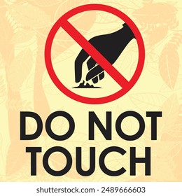 do not touch signage vector illustration ready to print