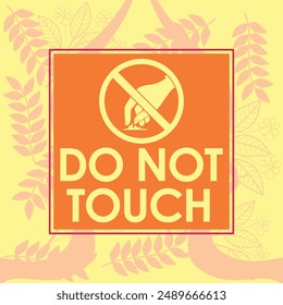 do not touch signage vector illustration ready to print