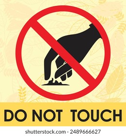 do not touch signage vector illustration ready to print