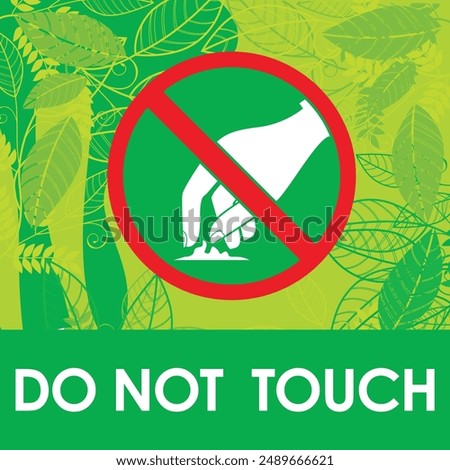do not touch signage vector illustration ready to print