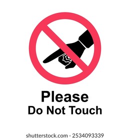 Nicht berühren, die Silhouette Symbol. Fingerhand und rotes Verbotsschild. Symbol-Zurückweisung. Vorsicht Piktogramm. Stoppsymbol. Flaches Design, Vektorgrafik. Einzeln auf weißem Hintergrund.