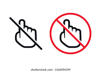 Do not touch. Vector illustration